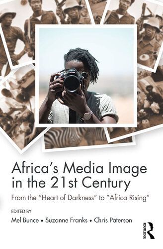 Africa's Media Image in the 21st Century