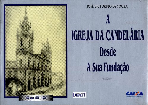 A Igreja da Candelária desde a sua fundação
