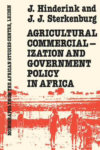 Agricultural Commercialization And Government Policy In Africa