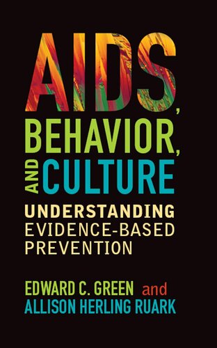 AIDS, Behavior, and Culture