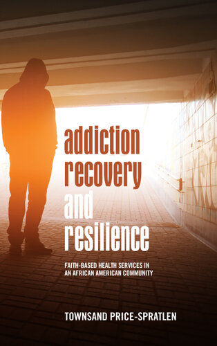 Addiction Recovery and Resilience