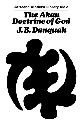 The Akan Doctrine of God