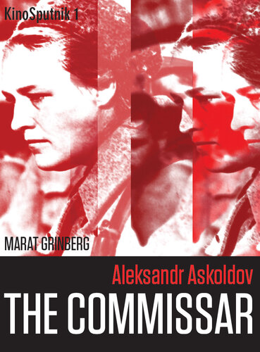 Aleksandr Askoldov: The Commissar
