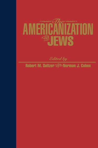 The Americanization of the Jews