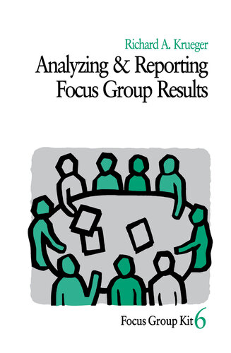 Analyzing and Reporting Focus Group Results