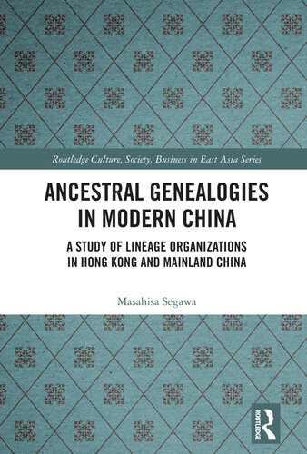 Ancestral Genealogies in Modern China