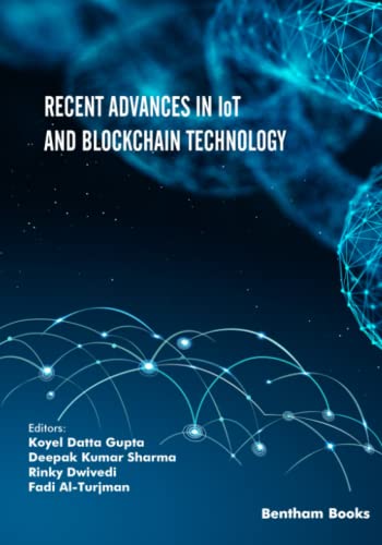 Recent Advances in IoT and Blockchain Technology
