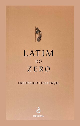 Latim do Zero a Vergilio em 50 lições