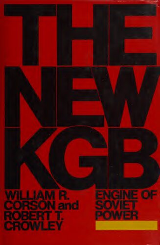 New KGB - Engine of Soviet Power