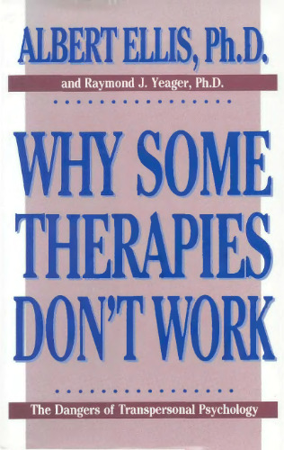 Why Some Therapies Don't Work: The Dangers of Transpersonal Psychology