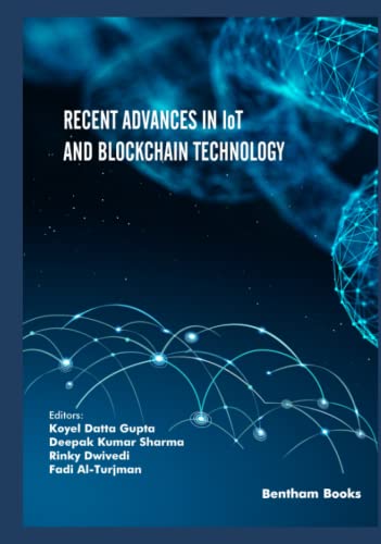 Recent Advances in IoT and Blockchain Technology