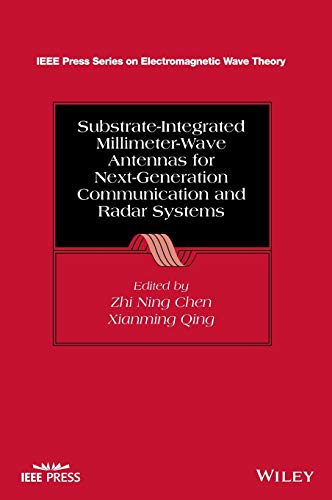 Substrate-Integrated Millimeter-Wave Antennas for Next-Generation Communication and Radar Systems