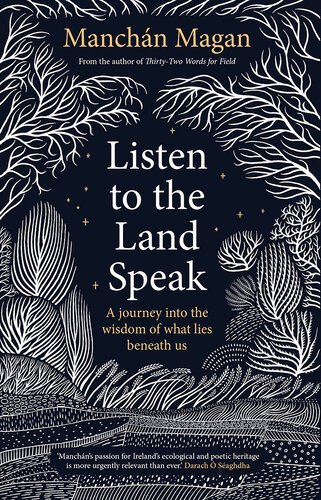 Listen to the Land Speak