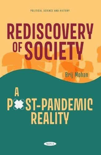 Rediscovery of Society: A Post-pandemic Reality