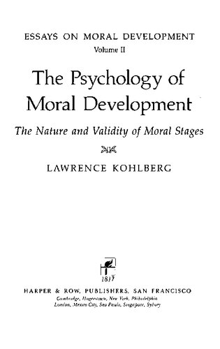 Essays on Moral Development (vol.2) - The Psychology of Moral Development