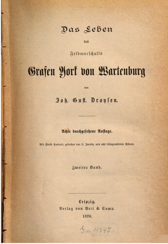 Das Leben des Feldmarschalls Grafen York von Wartenburg