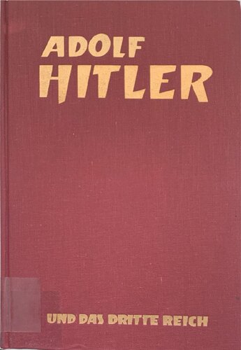 Adolf Hitler und das Dritte Reich
