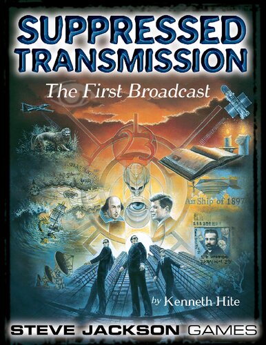 Suppressed Transmission. The First Broadcast