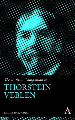 The Anthem Companion to Thorstein Veblen