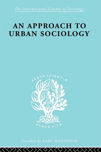 An Approach to Urban Sociology