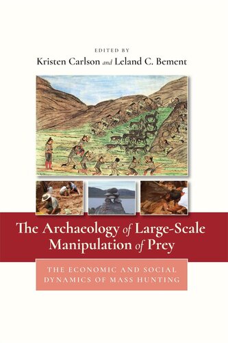 The Archaeology of Large-Scale Manipulation of Prey