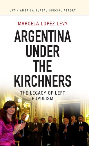 Argentina under the Kirchners