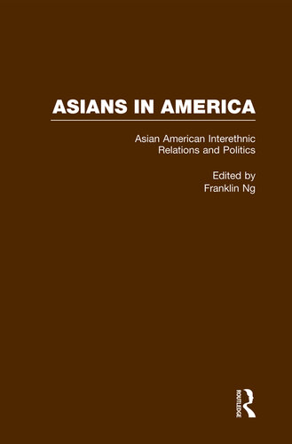 Asian American Interethnic Relations and Politics