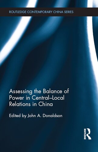Assessing the Balance of Power in Central-Local Relations in China