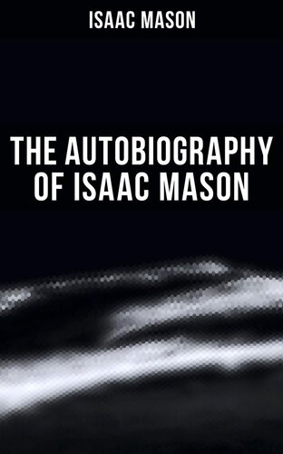 The Autobiography of Isaac Mason