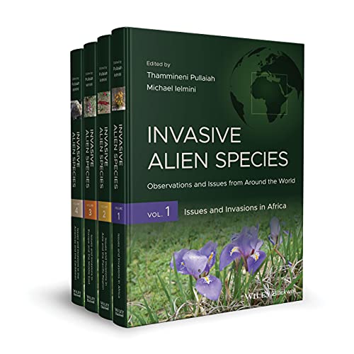 Invasive Alien Species: Observations and Issues from Around the World, 4-Volume Set