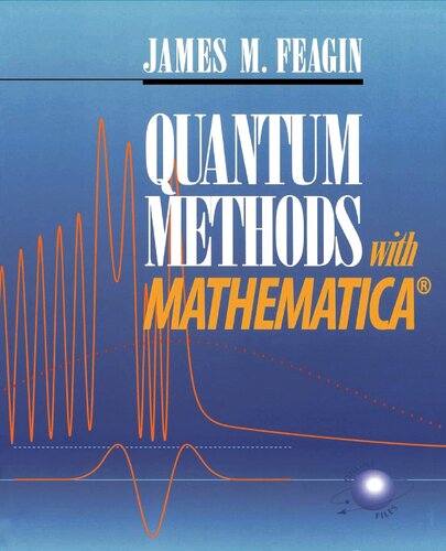 Quantum Methods with Mathematica