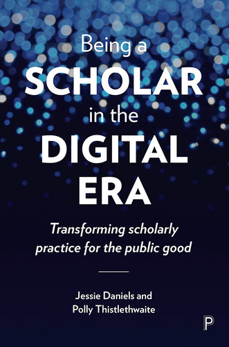Being a Scholar in the Digital Era