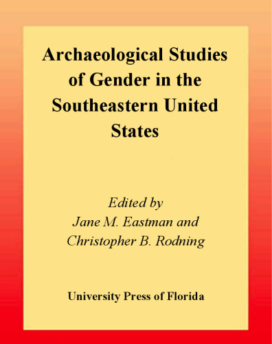 Archaeological Studies of Gender in the Southeastern United States