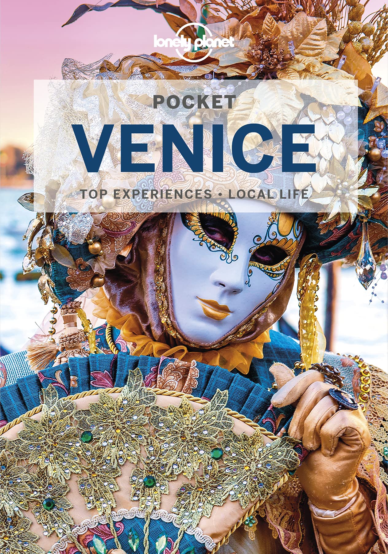 Lonely Planet Pocket Venice 5 (Pocket Guide)