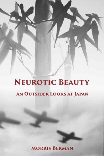 Neurotic Beauty: An Outsider Looks at Japan