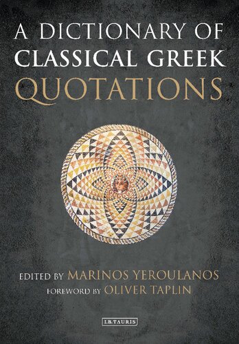 A Dictionary Of Classical Greek Quotations