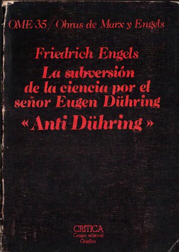 La subversión de la ciencia por el señor Eugen Duhring: (