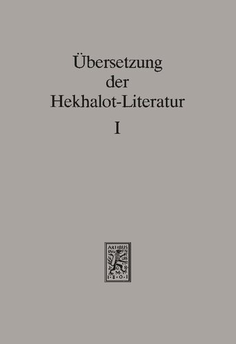 Ubersetzung der Hekhalot-Literatur I. §§ –180
