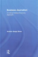 Business Journalism: A Critical Political Economy Approach