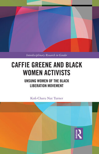 Caffie Greene and Black Women Activists