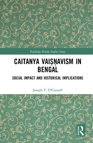 Caitanya Vaiṣṇavism in Bengal