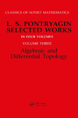 Selected Works, Volume 3: Algebraic and Differential Topology