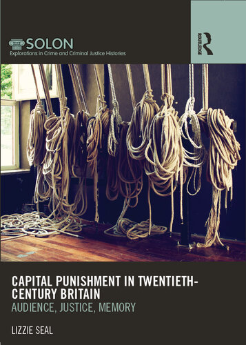Capital Punishment in Twentieth-Century Britain