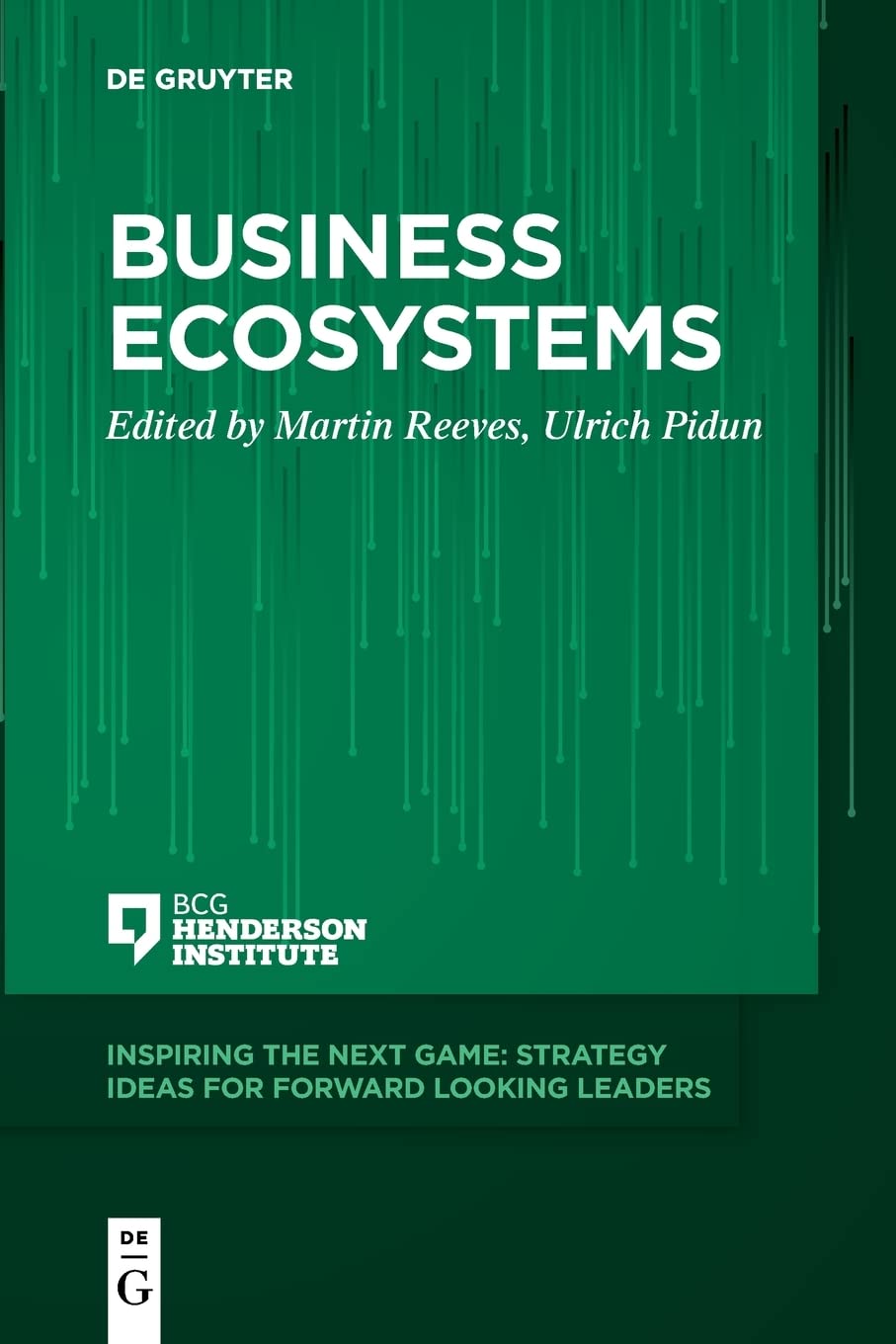 Business Ecosystems (Inspiring the Next Game)