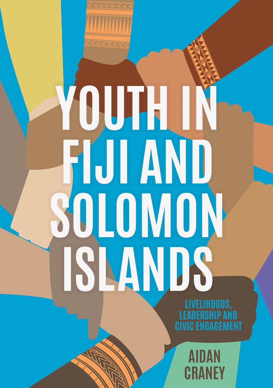 Youth in Fiji and Solomon Islands: Livelihoods, Leadership and Civic Engagement