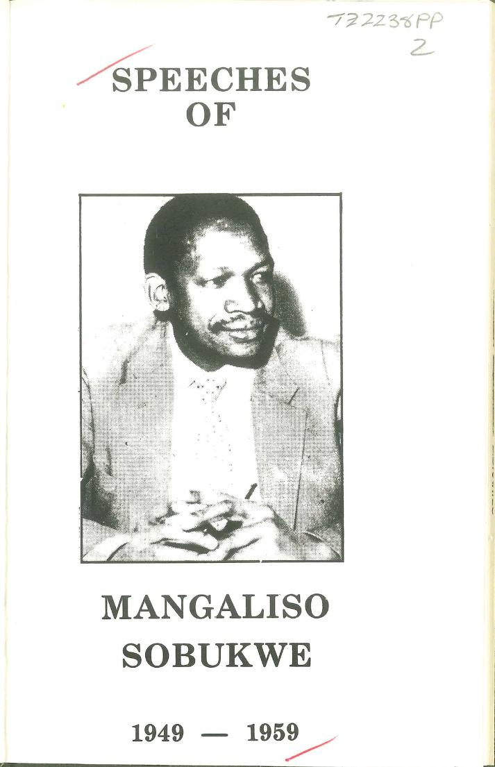 Speeches of Mangaliso Sobukwe 1949 - 1959