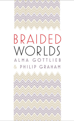 Braided Worlds