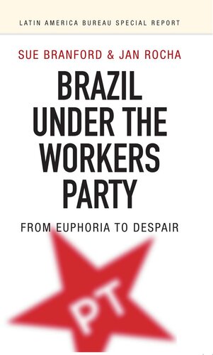 Brazil Under the Workers' Party