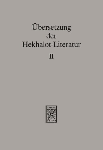 Übersetzung der Hekhalot-Literatur II. §§ 81–334