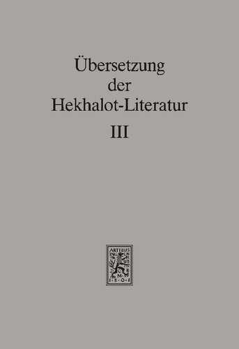 Übersetzung der Hekhalot-Literatur III. §§ 335–597
